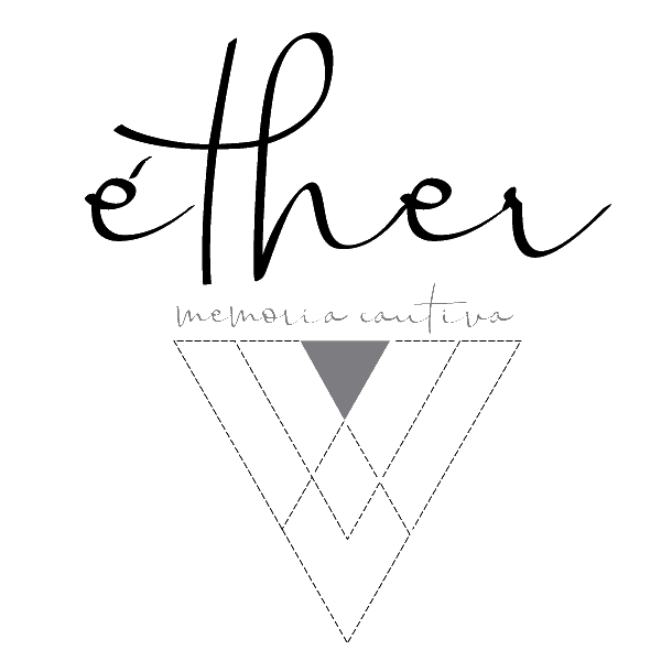 ÉTHER Memoria Cautiva